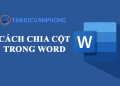 Hướng dẫn chi tiết về cách chia cột trong Word để tạo bố cục chuyên nghiệp - Ảnh 8