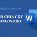 Hướng dẫn chi tiết về cách chia cột trong Word để tạo bố cục chuyên nghiệp - Ảnh 8