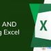 Cách sử dụng hàm AND trong Excel, ví dụ đơn giản