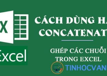 Cách sử dụng hàm CONCATENATE để nối chuỗi trong Excel - Ảnh 13