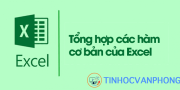Các hàm cơ bản trong Excel mà mọi người cần biết để nâng cao hiệu suất công việc