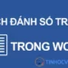 6 cách đánh số trang trong word