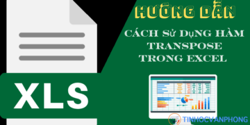 Cách sử dụng hàm TRABSPOSE trong Excel
