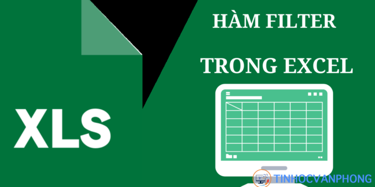 Hàm Filter trong excel