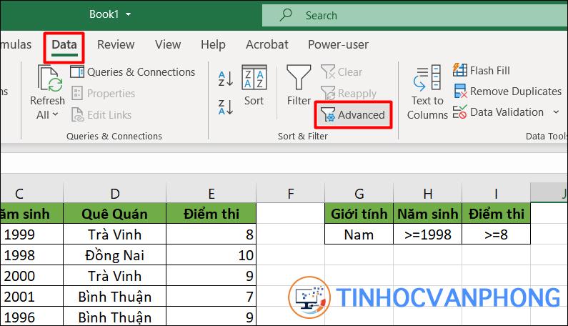 Tại mục Data > Sort & Filter, chọn Advanced