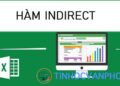 Hướng dẫn dùng hàm INDIRECT trong Excel để tham chiếu dễ hiểu nhất