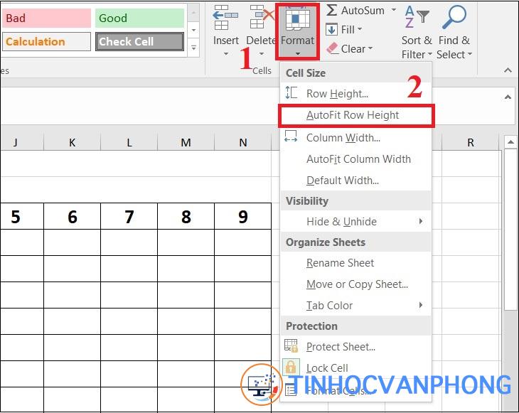 Ở mục Cells, bạn chọn Format và chọn AutoFit Row Height