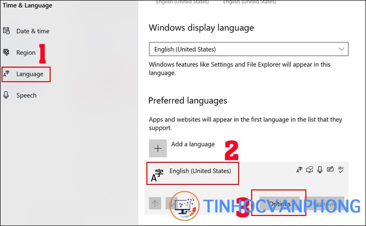 Chọn Language, xuất hiện dòng Preferred language sau đó sẽ xuất hiện ngôn ngữ => nhấn vào ngôn ngữ đầu tiên được hiển thị => chọn Options.